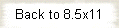 Back to 8.5x11