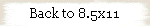 Back to 8.5x11