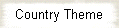 Country Theme